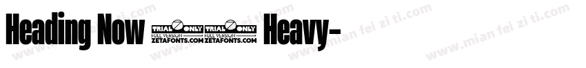 Heading Now 38 Heavy字体转换